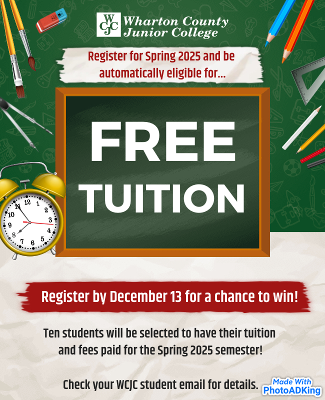 Wharton County Junior College is offering a registration incentive program for the Spring 2025 semester.